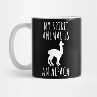 My spirit animal is an alpaca Mug